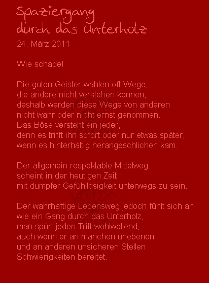 Lebenswege: Spazeirgang durch das Unterholz am 24. M&auml;rz 2011